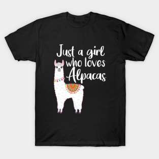 Just a girl who loves alpacas Funny Alpaca T-Shirt